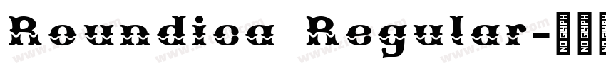 Roundica Regular字体转换
